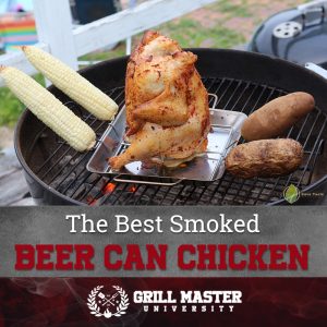 The Best Smoked Beer Can Chicken