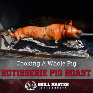 Cooking a Whole Pig Rotisserie Pig Roast