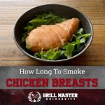 Smoke Chicken Breasts
