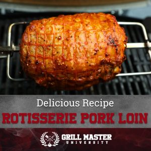 Rotisserie pork loin recipe